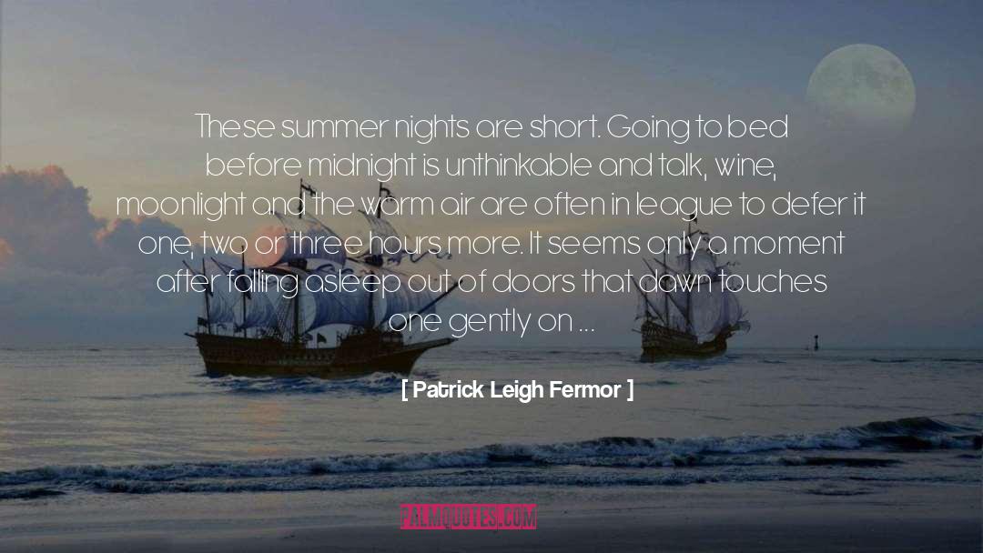 Defer quotes by Patrick Leigh Fermor