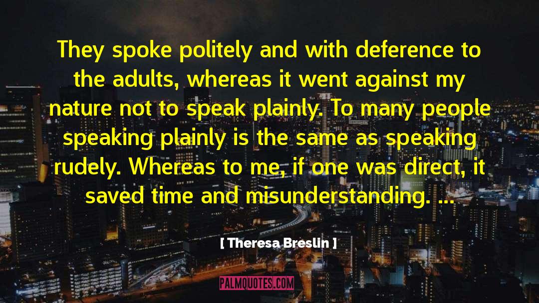 Deference quotes by Theresa Breslin