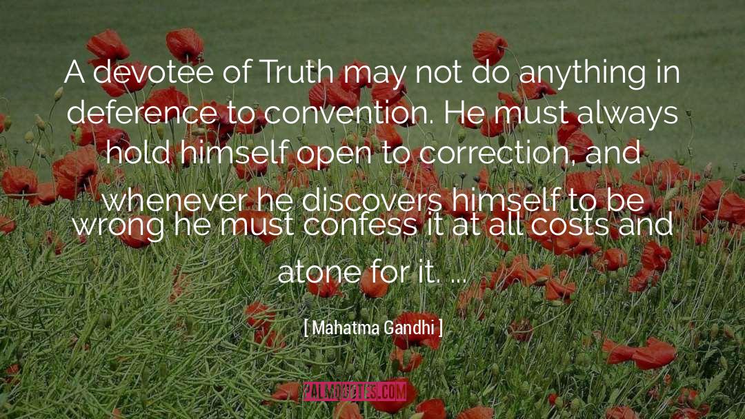 Deference quotes by Mahatma Gandhi