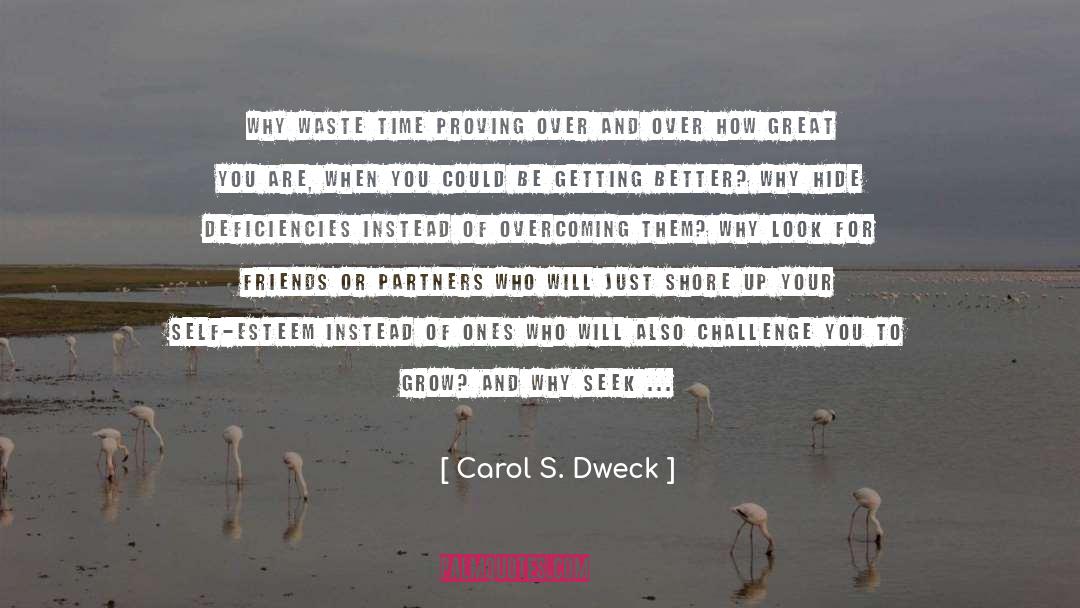 Deficiencies quotes by Carol S. Dweck