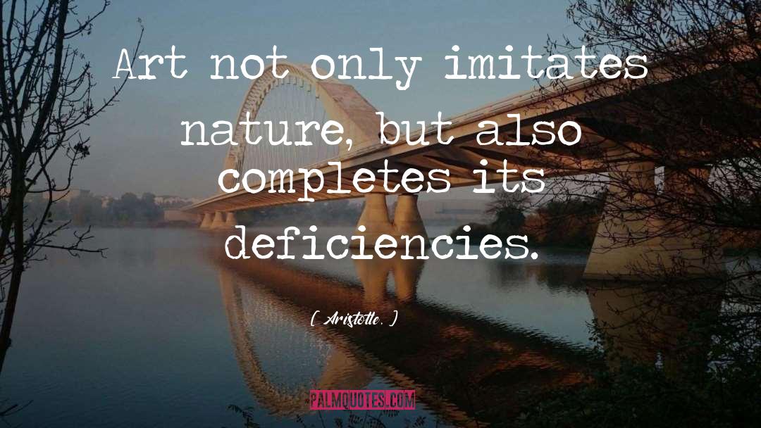 Deficiencies quotes by Aristotle.