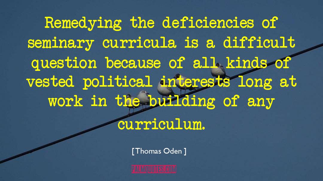 Deficiencies quotes by Thomas Oden