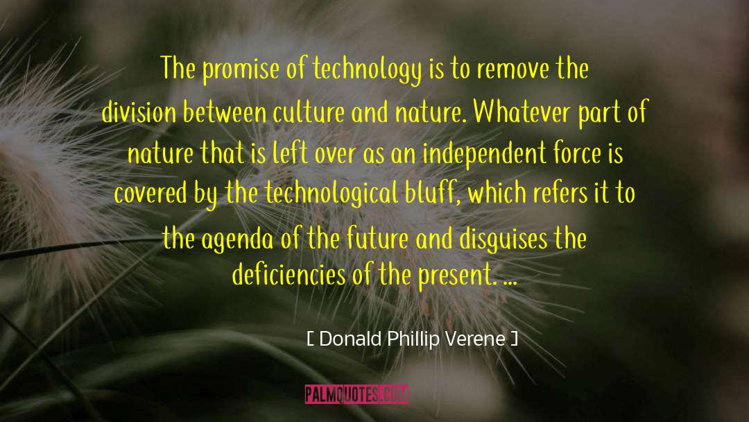 Deficiencies quotes by Donald Phillip Verene