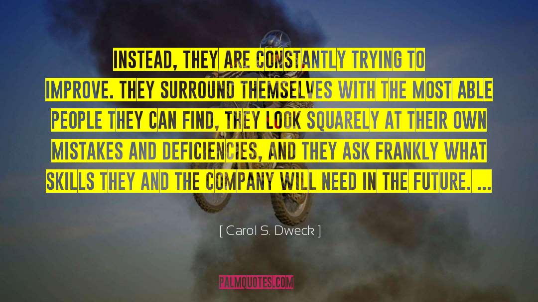 Deficiencies quotes by Carol S. Dweck