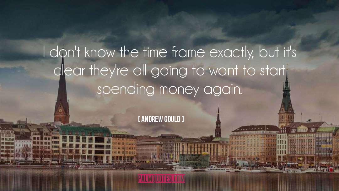 Deficit Spending quotes by Andrew Gould