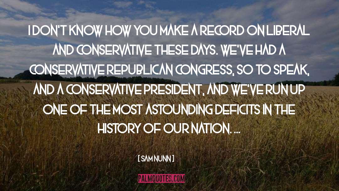 Deficits quotes by Sam Nunn