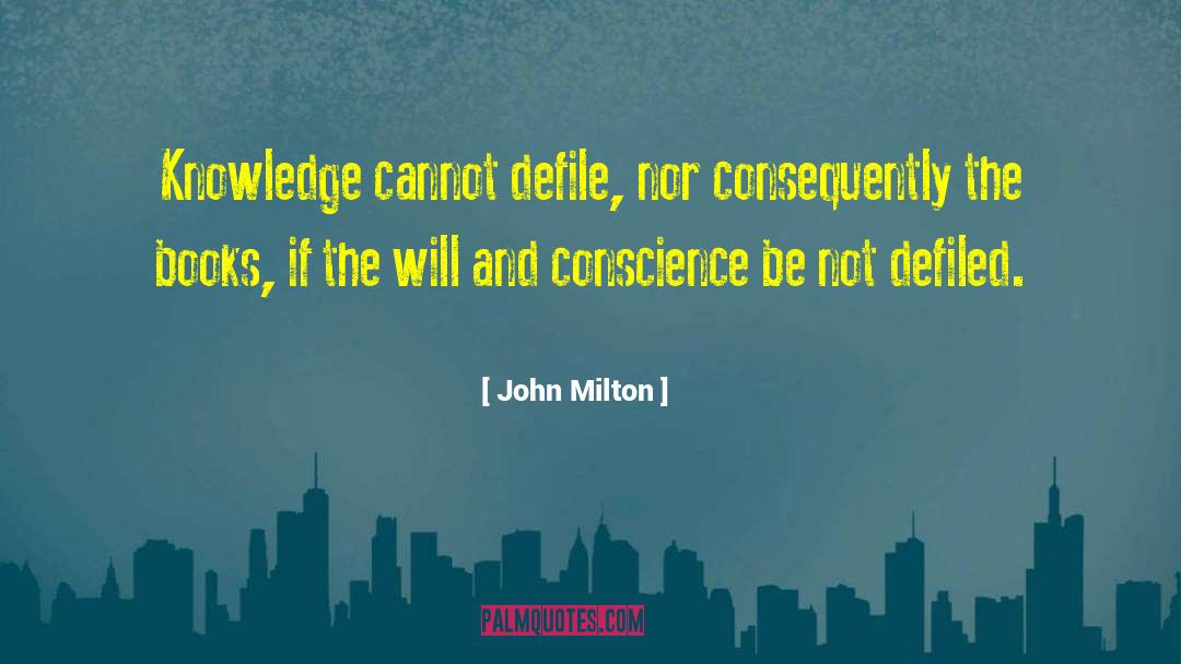 Defile quotes by John Milton