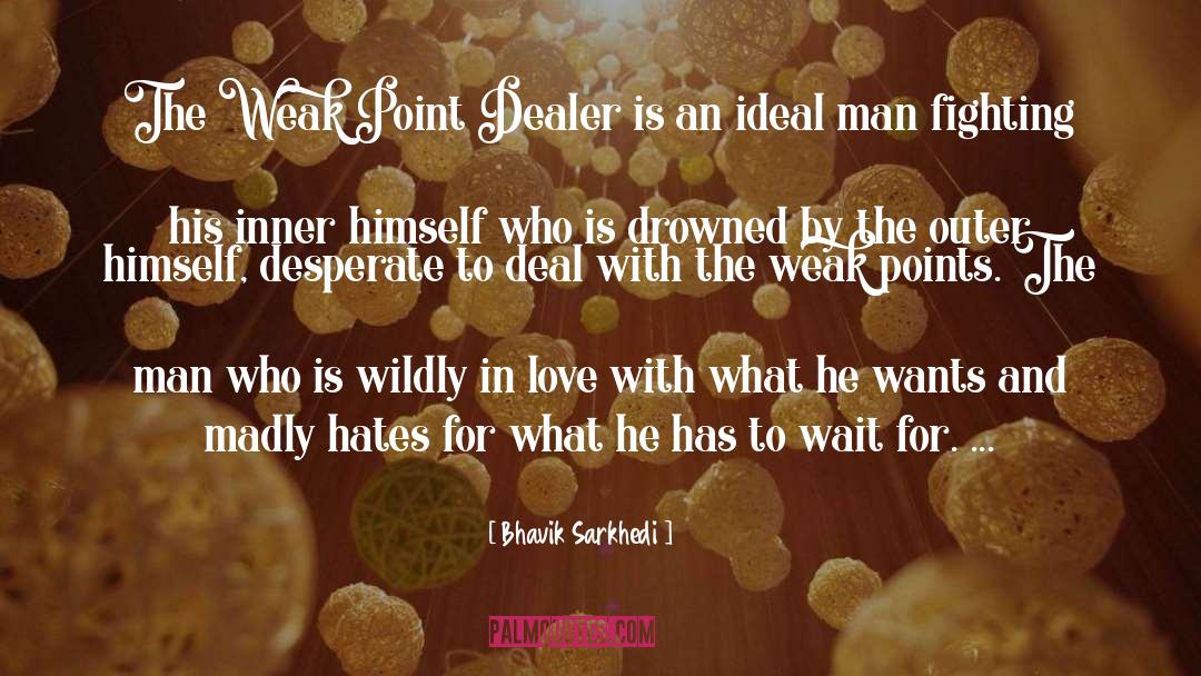 Define Love quotes by Bhavik Sarkhedi