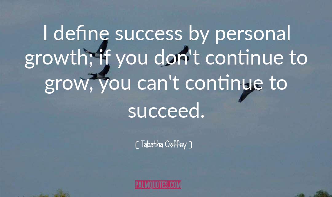 Define Success quotes by Tabatha Coffey