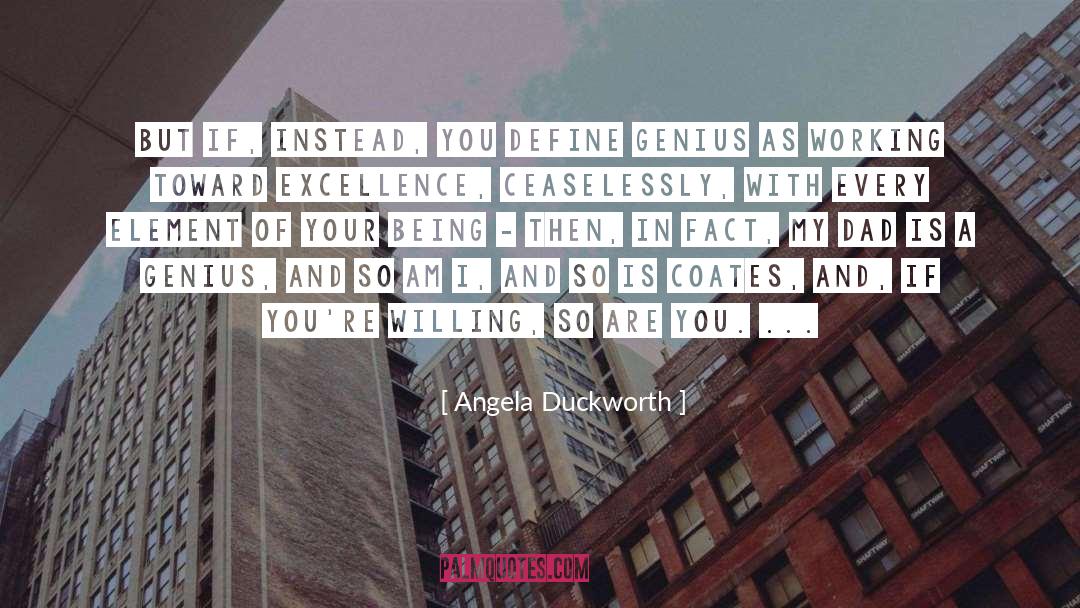Define Unfolding Karmas quotes by Angela Duckworth