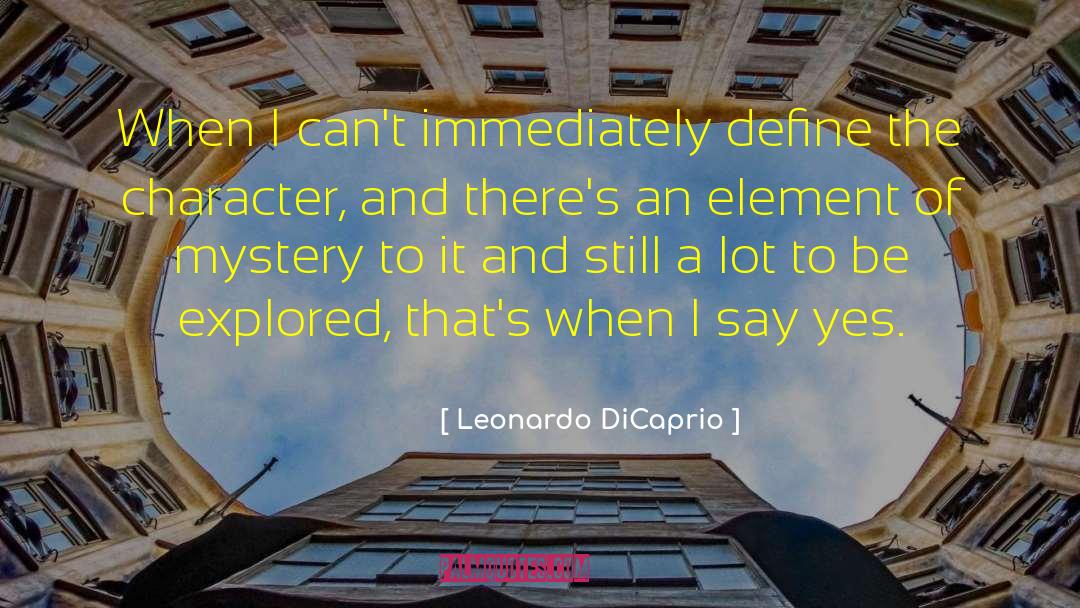 Define Unfolding Karmas quotes by Leonardo DiCaprio