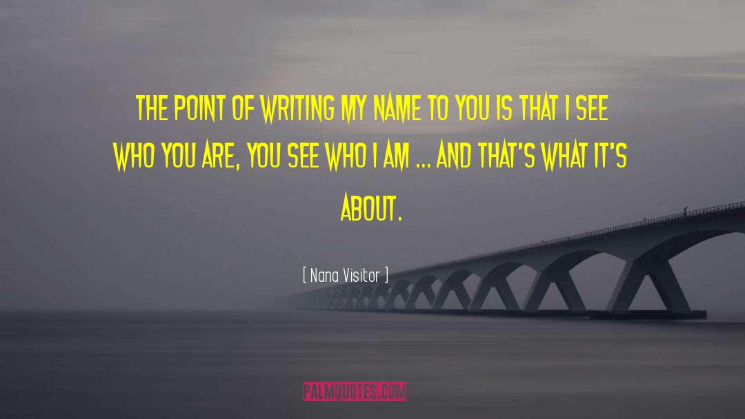 Define Who You Are quotes by Nana Visitor