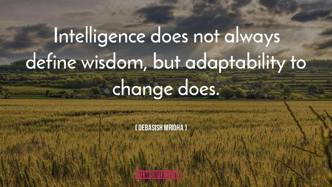 Define Wisdom quotes by Debasish Mridha