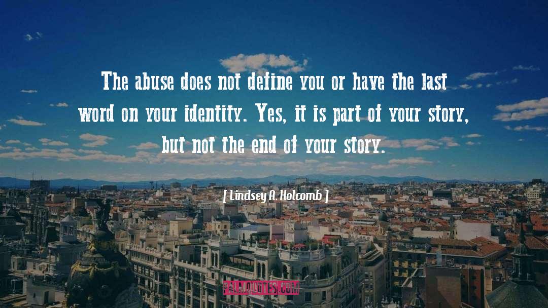 Define You quotes by Lindsey A. Holcomb