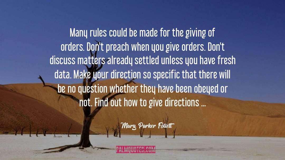 Define Your Direction quotes by Mary Parker Follett