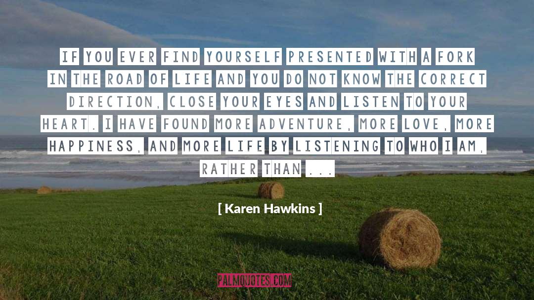 Define Your Direction quotes by Karen Hawkins