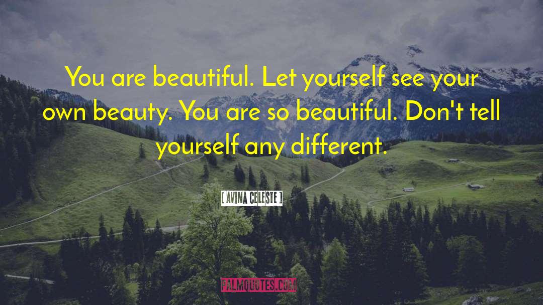 Define Your Own Beauty quotes by Avina Celeste