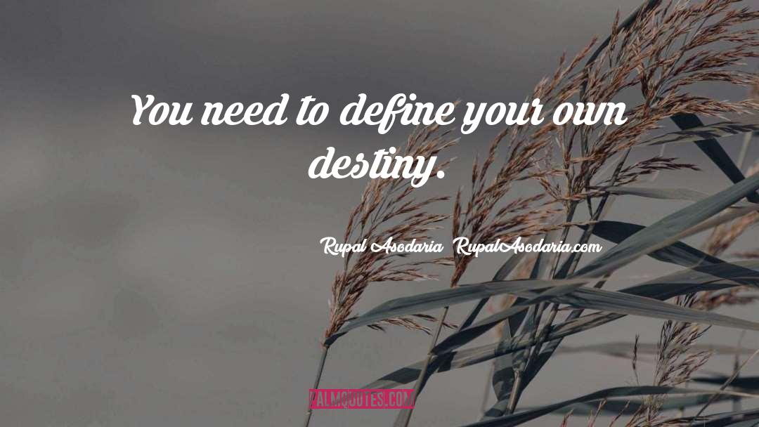 Define Your Own Beauty quotes by Rupal Asodaria (RupalAsodaria.com)