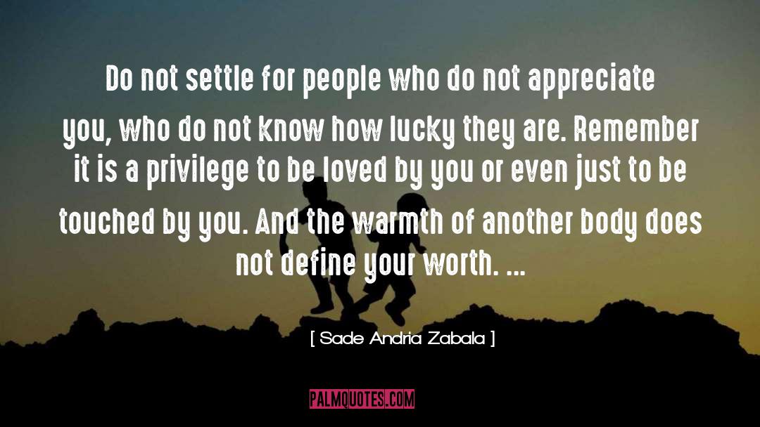 Define Your Worth quotes by Sade Andria Zabala