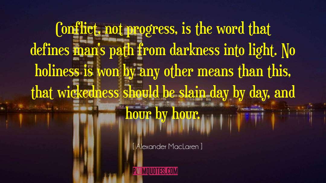 Defines quotes by Alexander MacLaren