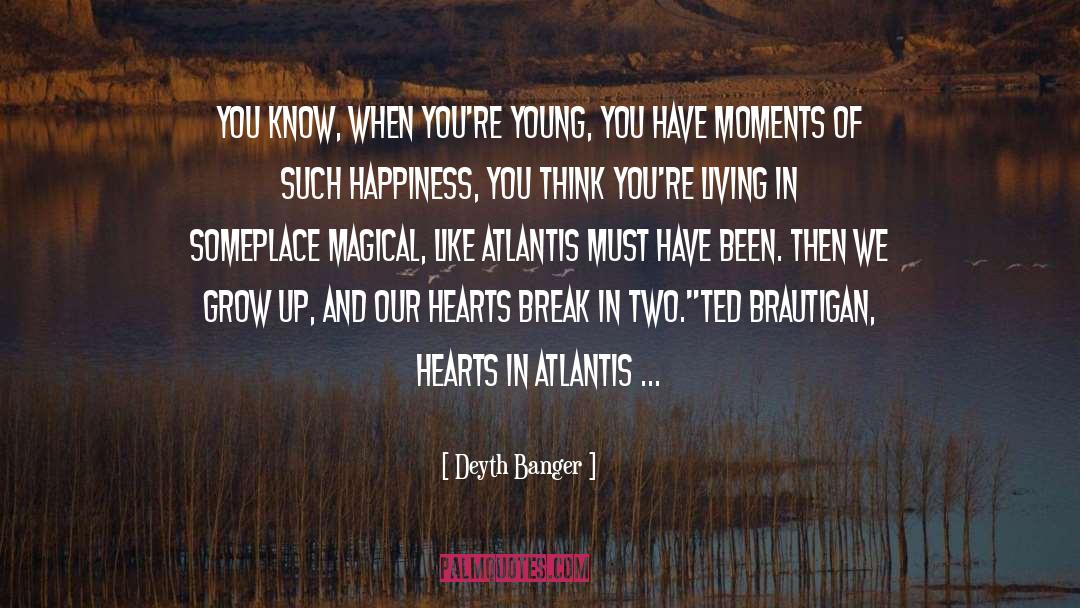Defining Happiness quotes by Deyth Banger