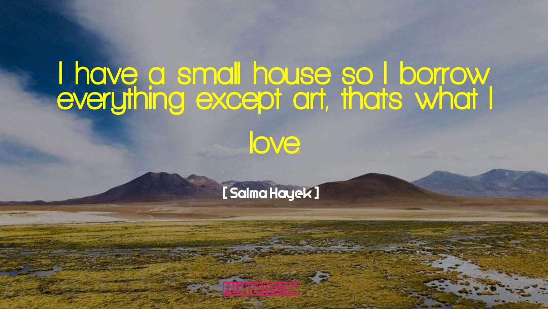 Defining Love quotes by Salma Hayek