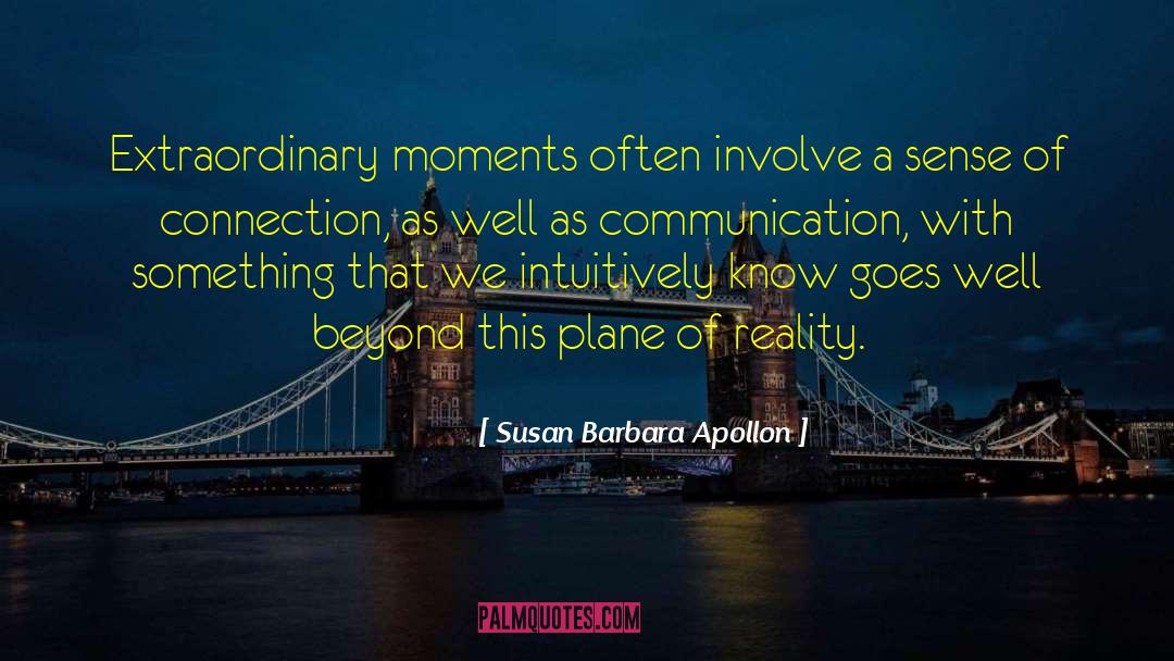 Defining Moments quotes by Susan Barbara Apollon