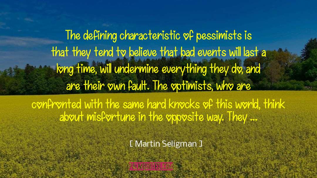 Defining Myself quotes by Martin Seligman