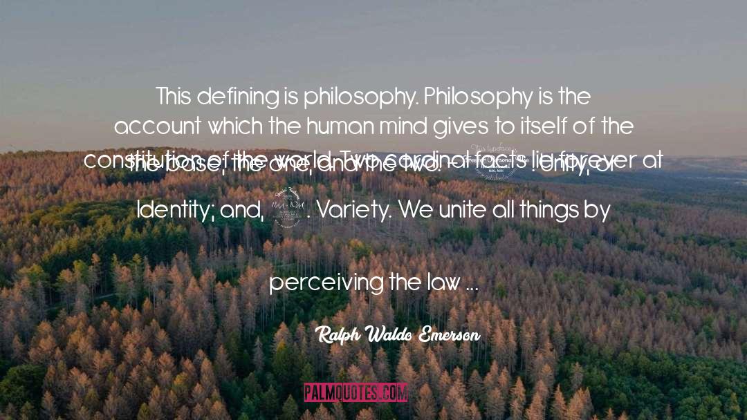 Defining quotes by Ralph Waldo Emerson