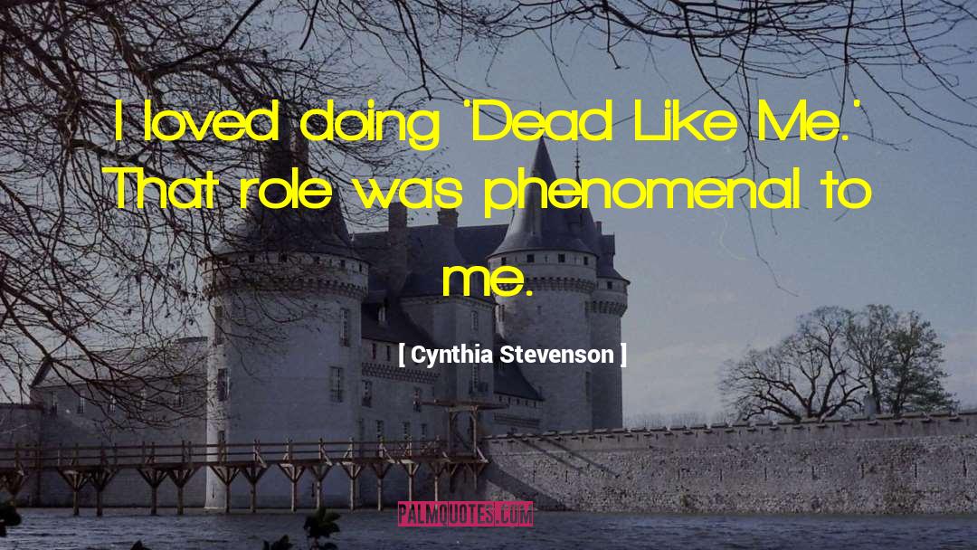 Defining Role quotes by Cynthia Stevenson