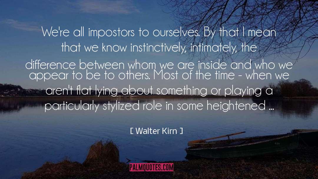 Defining Role quotes by Walter Kirn