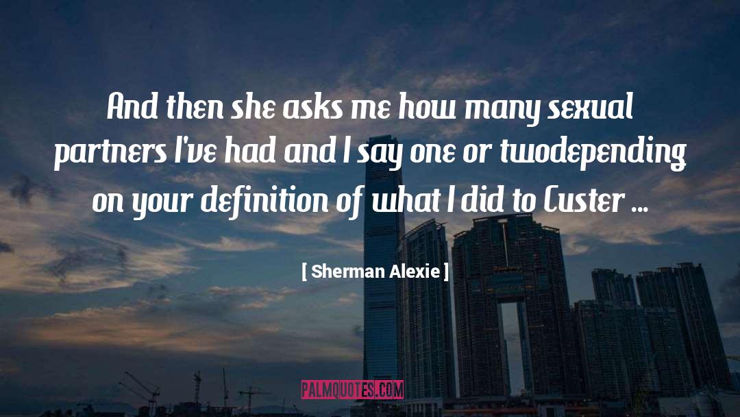 Definition Of Advocacy quotes by Sherman Alexie