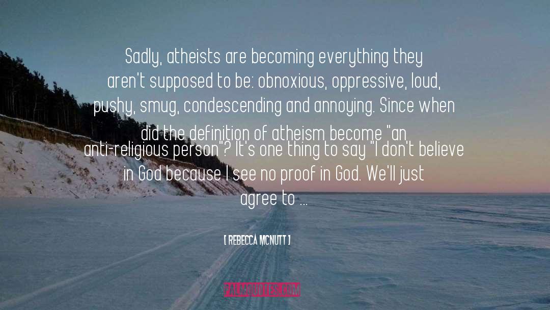 Definition Of Atheism quotes by Rebecca McNutt