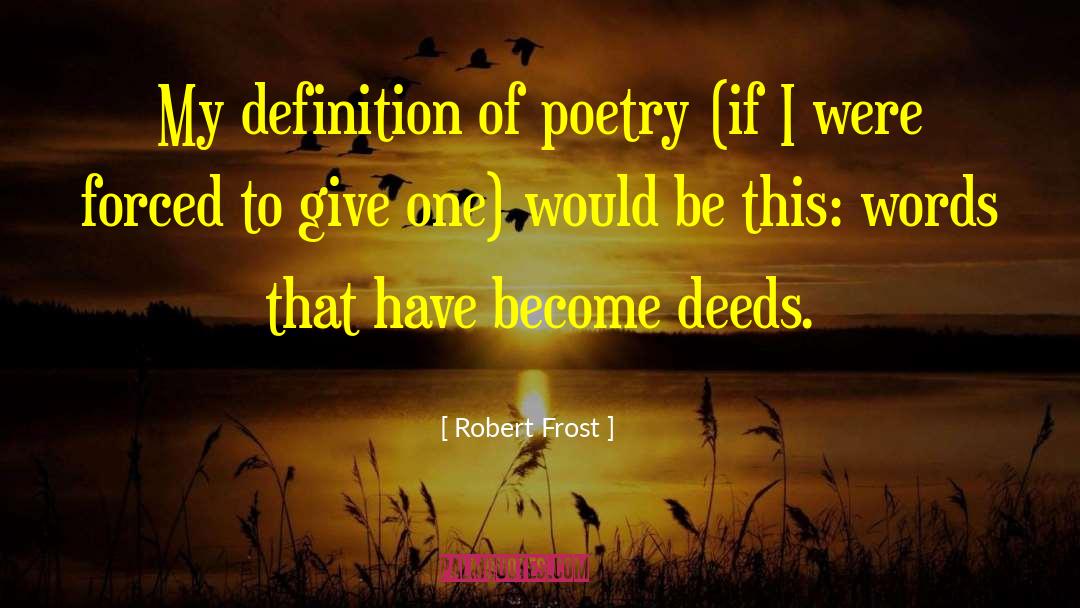 Definition Of Atheism quotes by Robert Frost