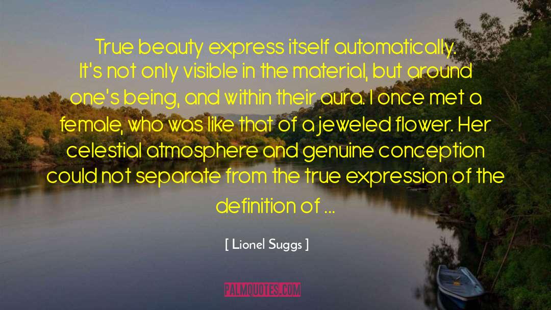 Definition Of Beauty quotes by Lionel Suggs