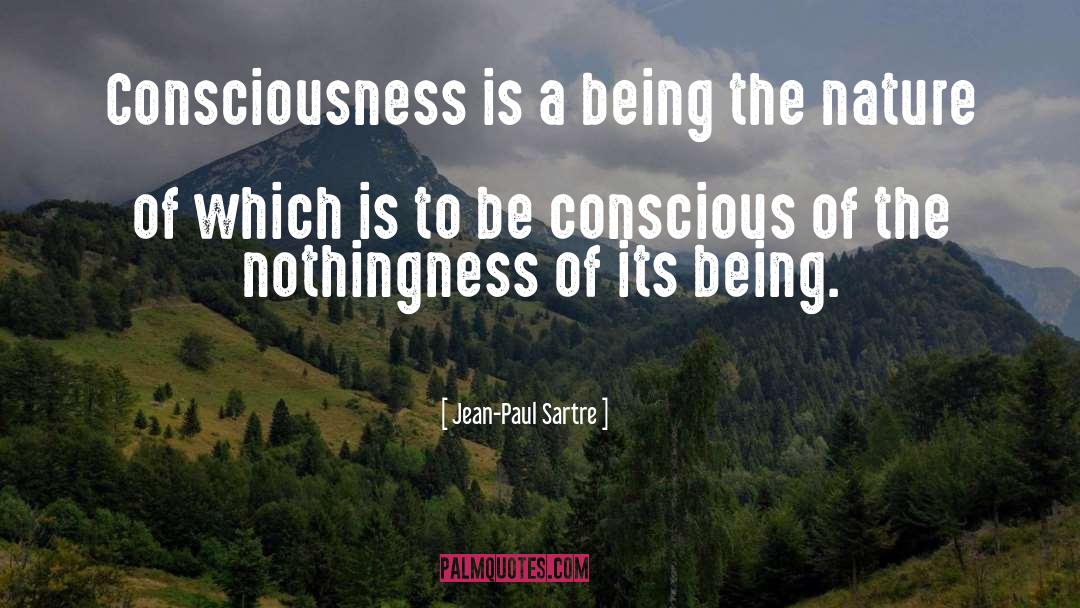 Definition Of Consciousness quotes by Jean-Paul Sartre