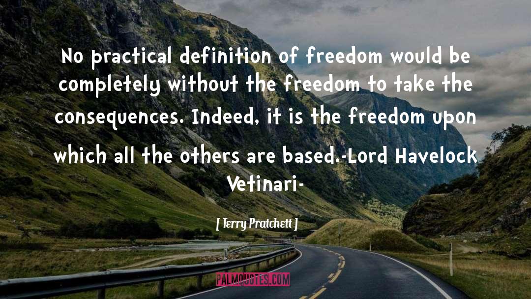 Definition Of Freedom quotes by Terry Pratchett
