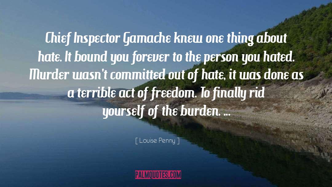 Definition Of Freedom quotes by Louise Penny
