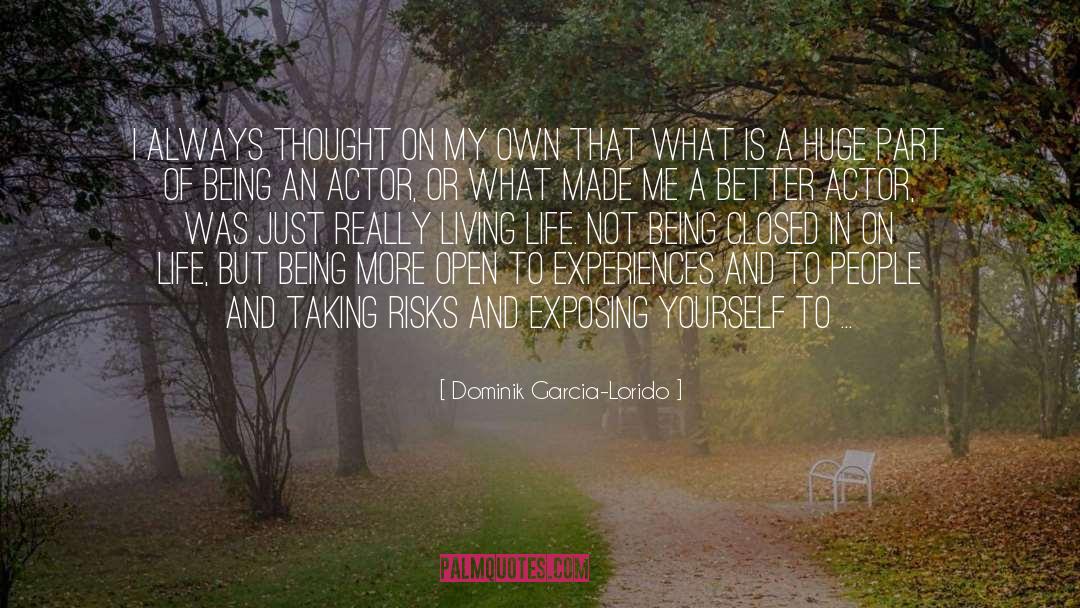 Definition Of Life quotes by Dominik Garcia-Lorido