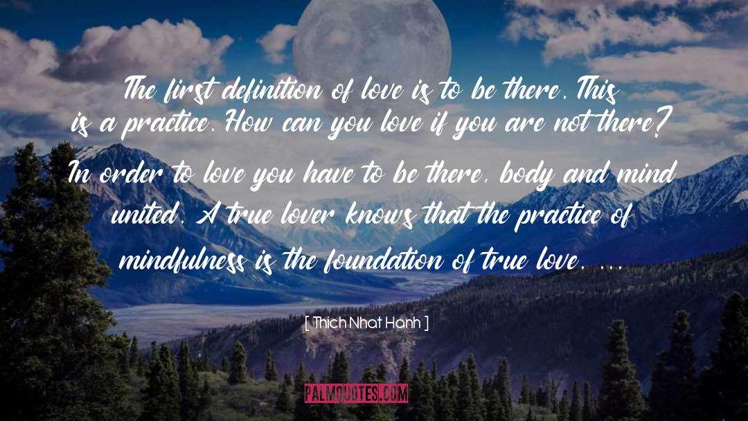 Definition Of Love quotes by Thich Nhat Hanh