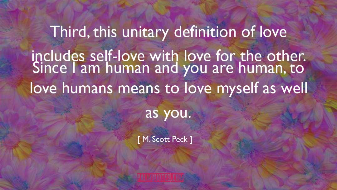 Definition Of Love quotes by M. Scott Peck