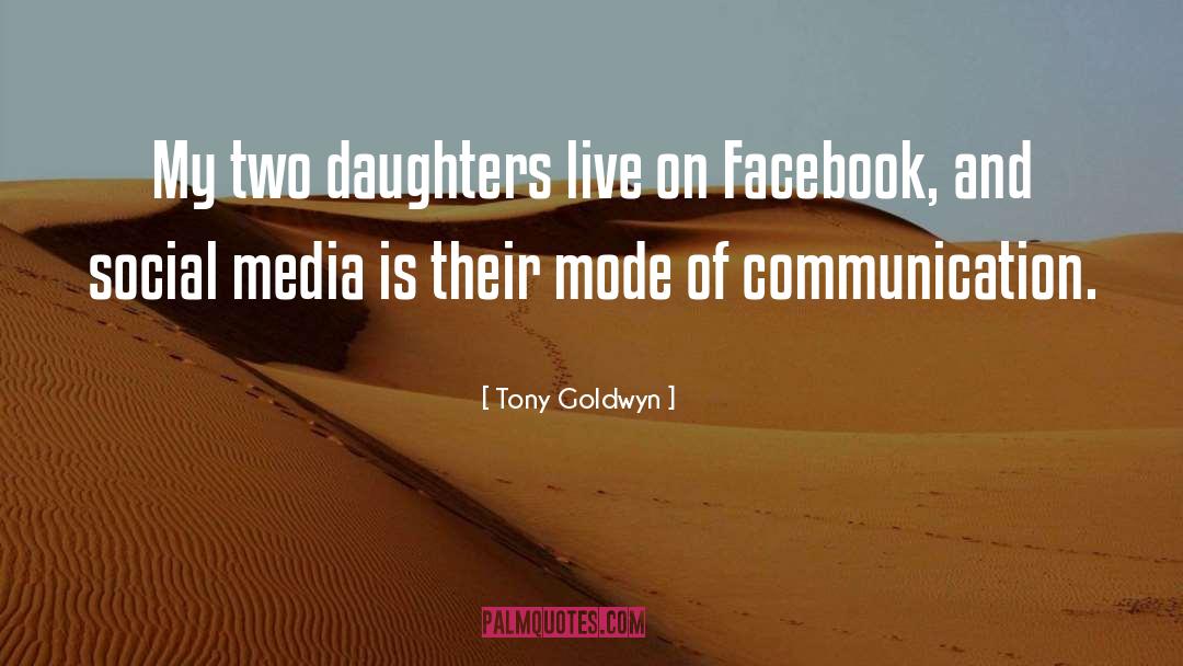 Definition Of Social Media quotes by Tony Goldwyn