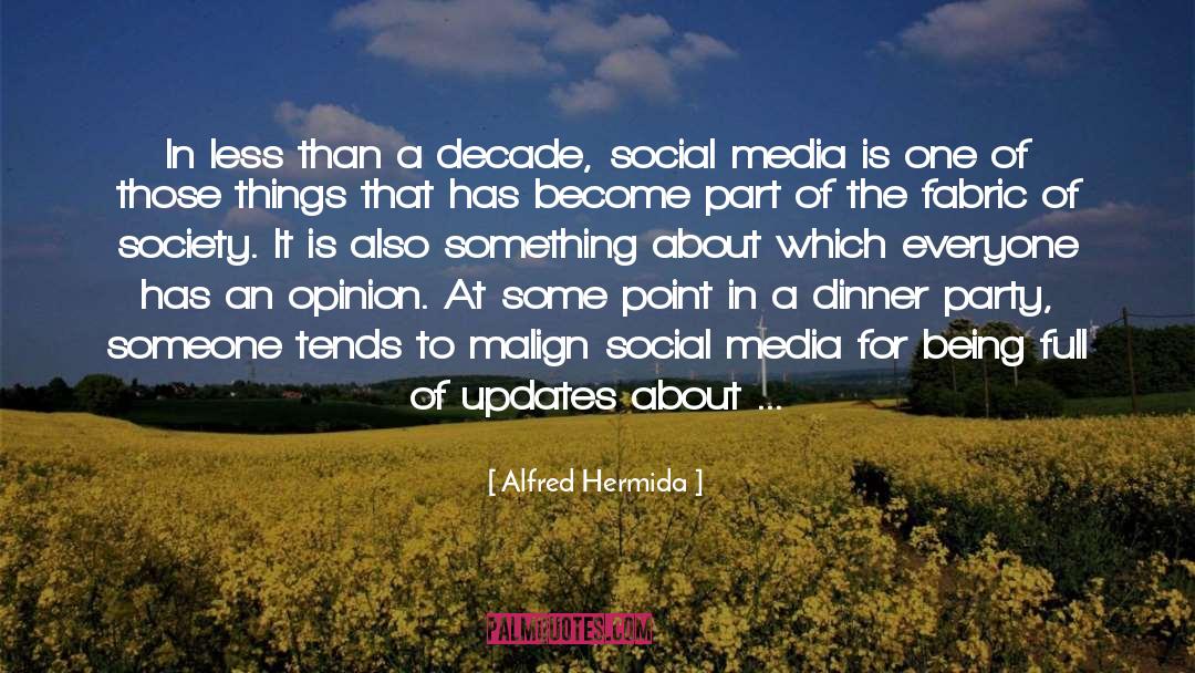 Definition Of Social Media quotes by Alfred Hermida