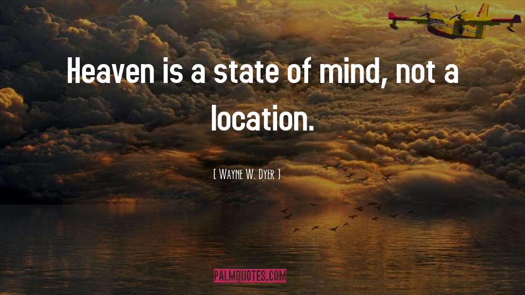 Definition Of State quotes by Wayne W. Dyer