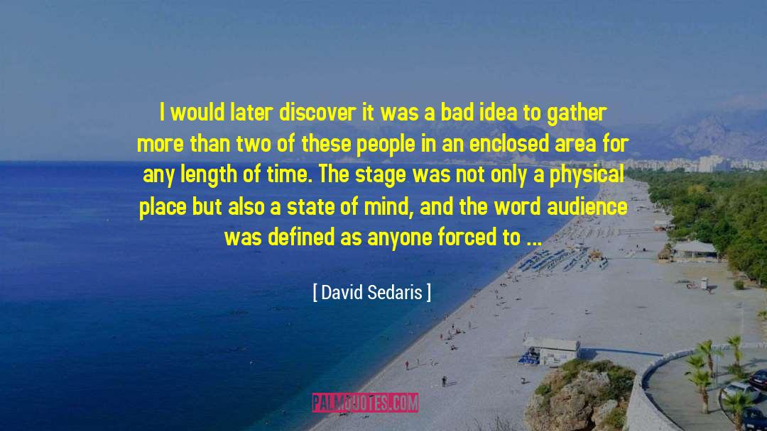 Definition Of State quotes by David Sedaris