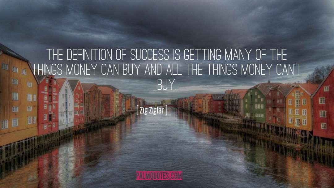 Definition Of Success quotes by Zig Ziglar