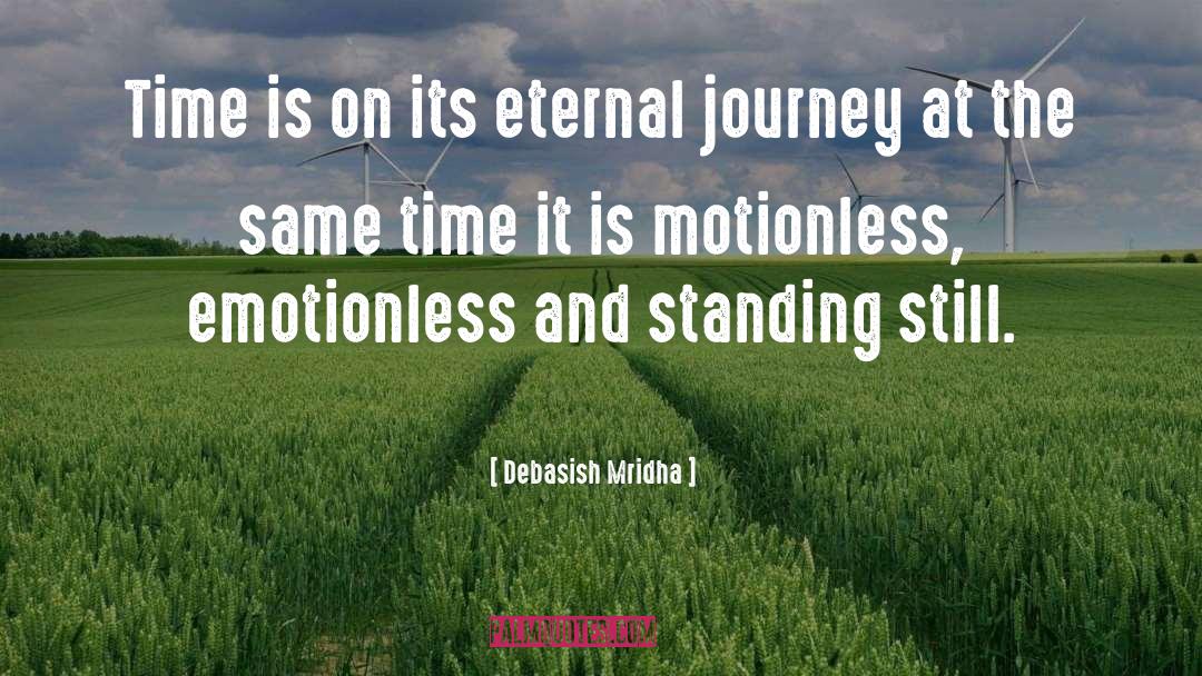 Definition Of Time quotes by Debasish Mridha