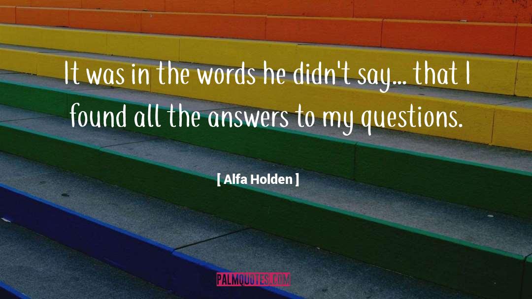 Definitive Answers quotes by Alfa Holden