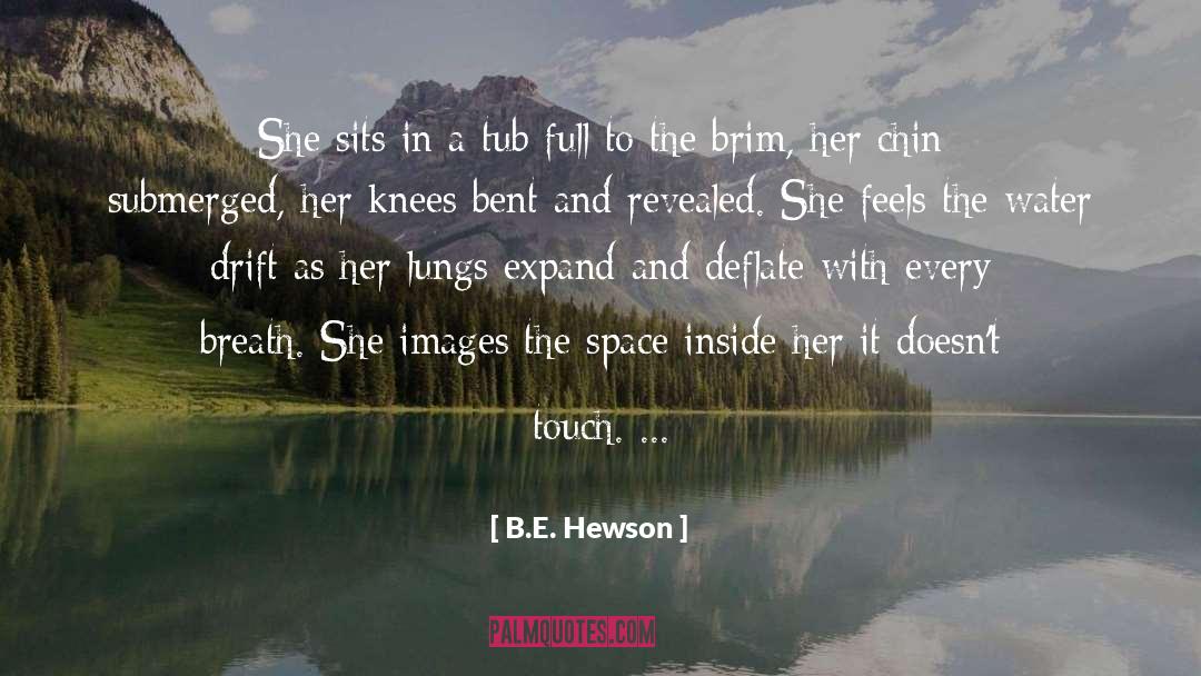Deflate quotes by B.E. Hewson