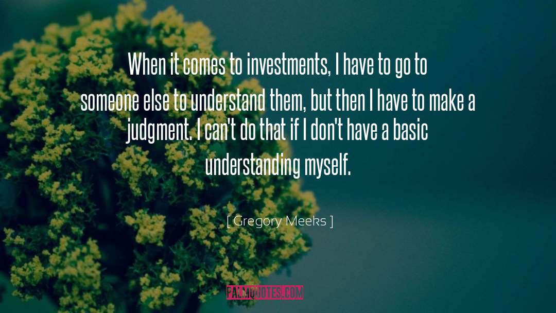 Deflation Investments quotes by Gregory Meeks